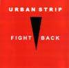 Urban Strip : Fight Back!